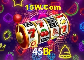  45Br Bet